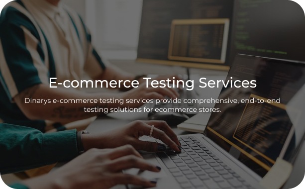 E-commerce Testing Services