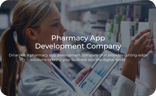Pharmacy App Development Company